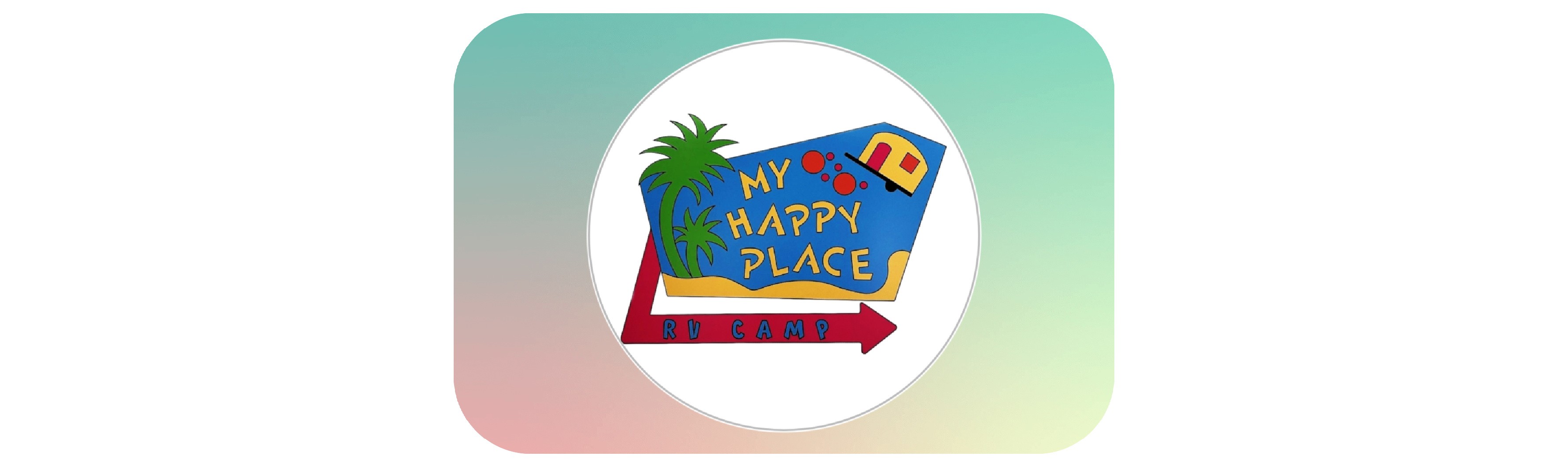 My Happy Place RV Camp