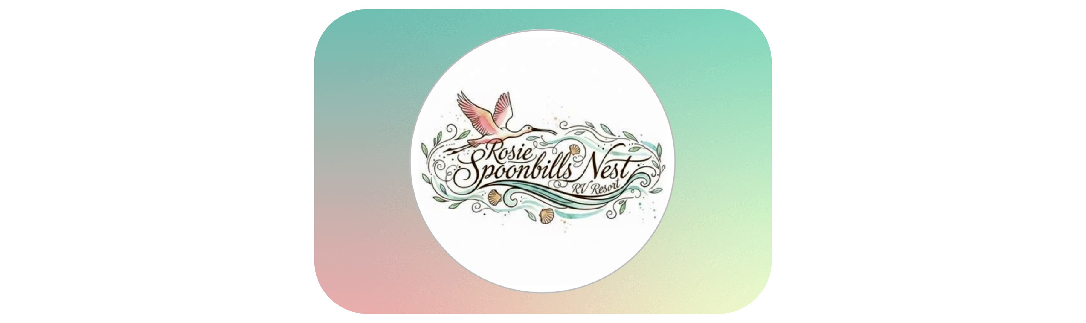 Rosie Spoonbills Nest RV